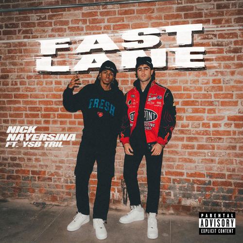 FAST LANE (feat. YSB Tril) [Explicit]