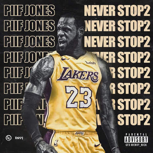 Never Stop 2 (Explicit)