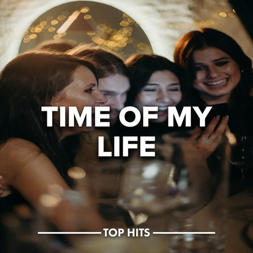 Time Of My Life (Explicit)