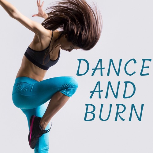 Dance and Burn