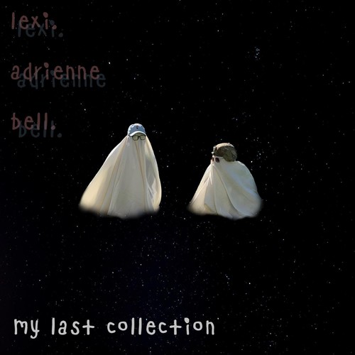 My Last Collection (Explicit)