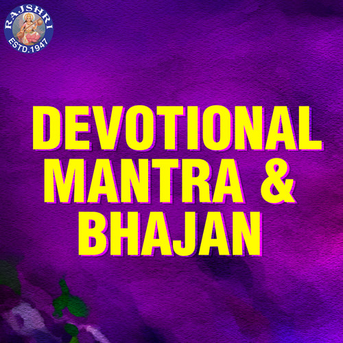 Devotional Mantra & Bhajan