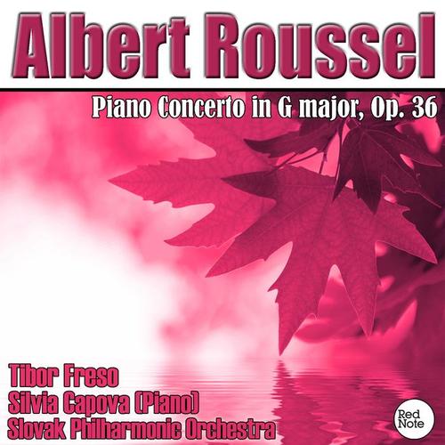 Roussel: Piano Concerto in G major, Op. 36