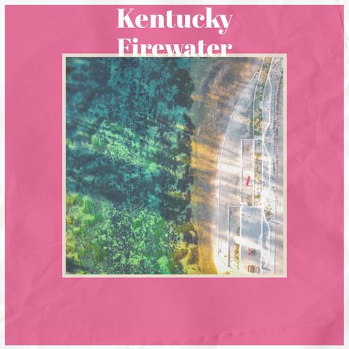 Kentucky Firewater