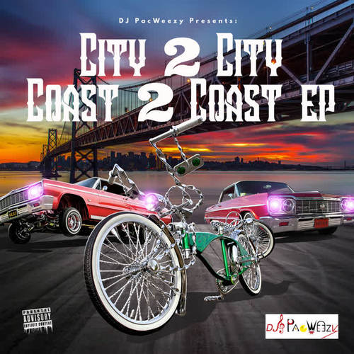 City2city Coast2coast - EP (Explicit)