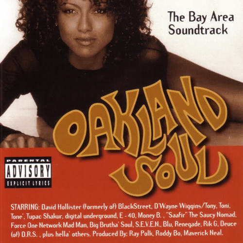 Oakland Soul - The Bay Area Soundtrack