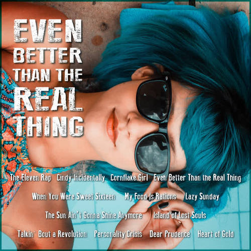 Even Better Than The Real Thing (Explicit)