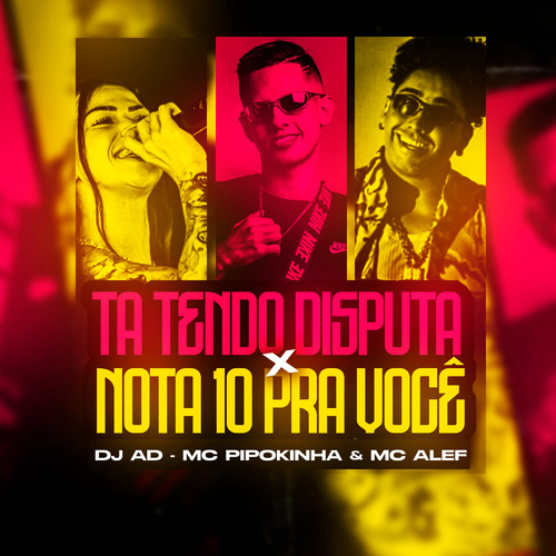 ta tendo disputa x nota 10 pra você (Explicit)