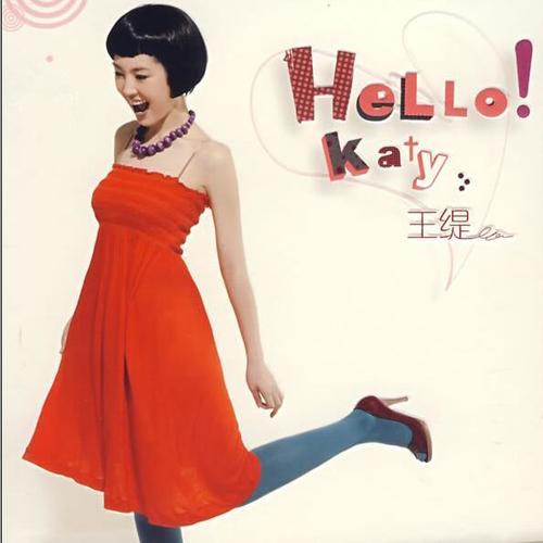 Hello！Katy…王缇