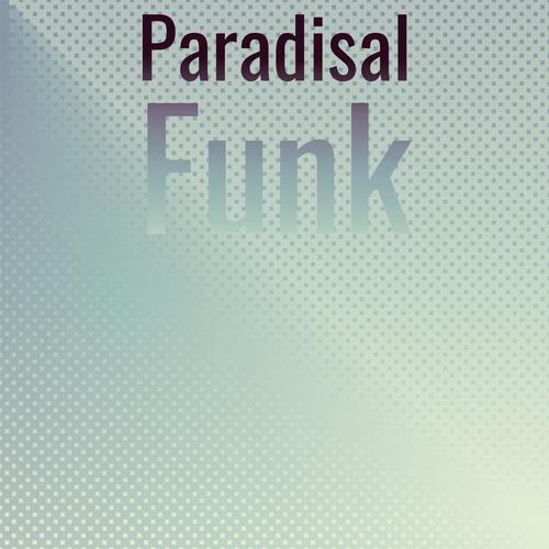 Paradisal Funk