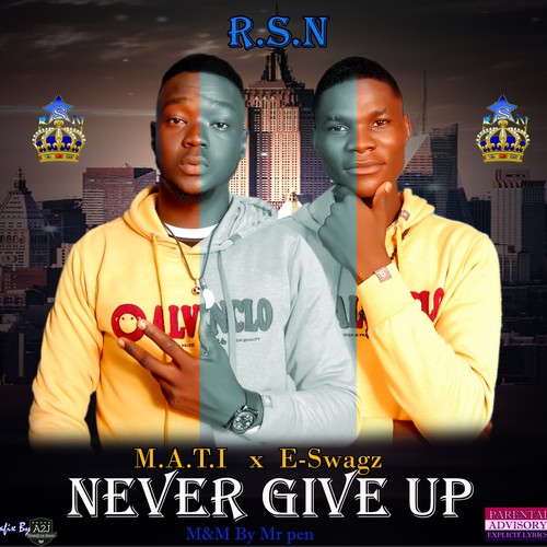 NEVER GIVE UP (feat. P-PLUS) [Explicit]