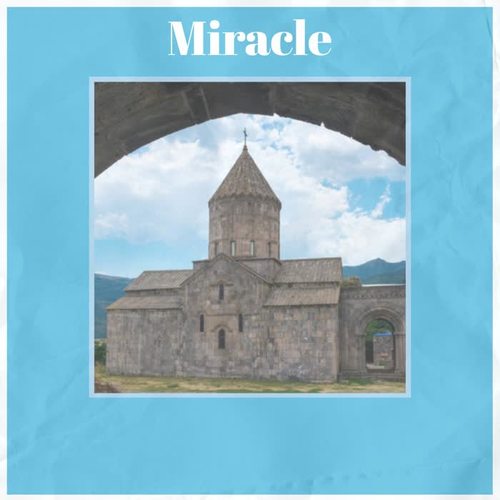 Miracle