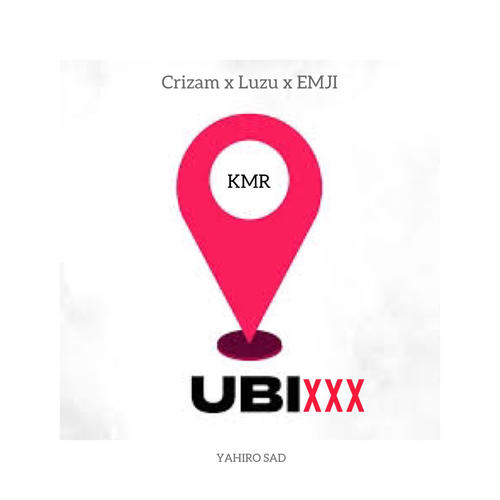 UBIXXX (feat. Crizam, EMJI & LUZU) [Explicit]