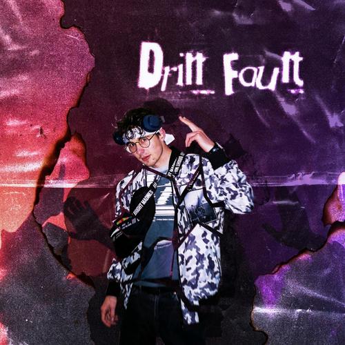 Drill Fault (Explicit)