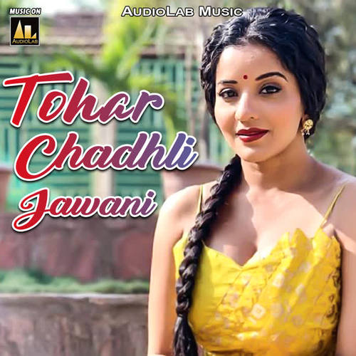 Tohar Chadhli Jawani