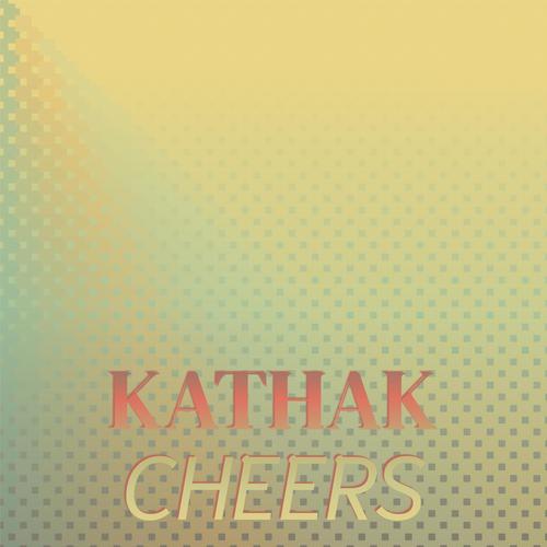 Kathak Cheers