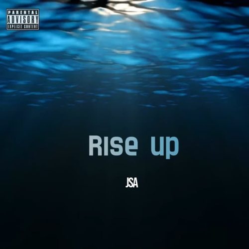 Rise up (Explicit)