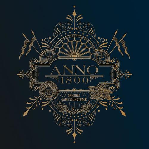 Anno 1800 (Original Game Soundtrack)