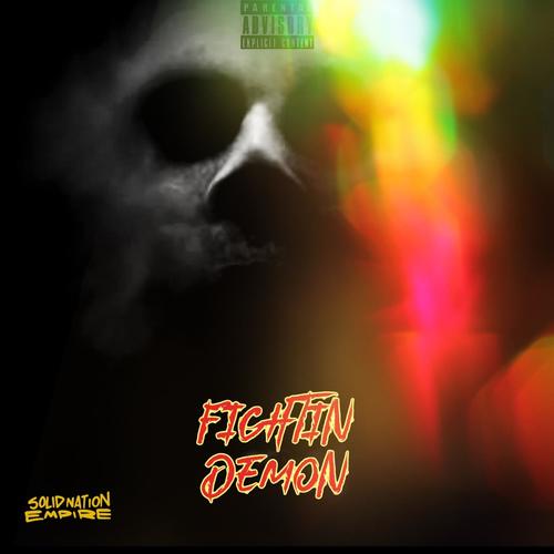 Fightin Demons (Explicit)