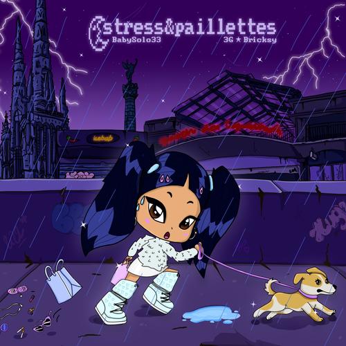 Stress & Paillettes (Explicit)