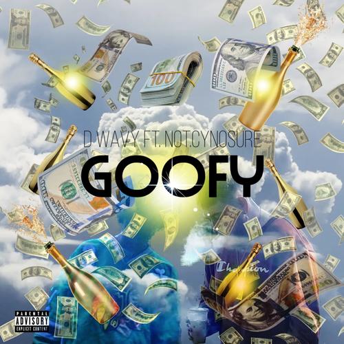 Goofy (feat. Not.cynosure) [Explicit]