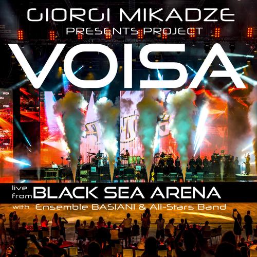 Voisa (Live from Black Sea Arena)