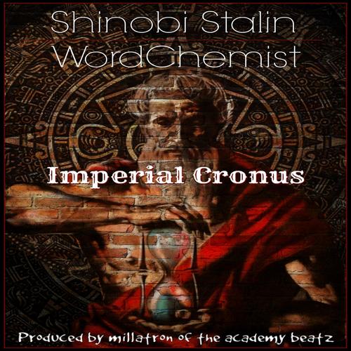 Imperial Cronus (feat. Shinobi Stalin) [Explicit]