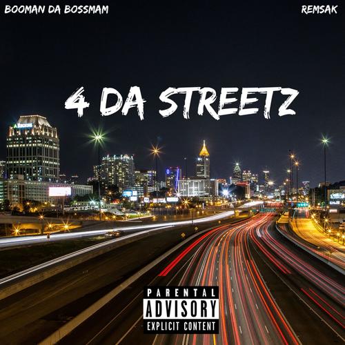 4 Da Streetz (Explicit)