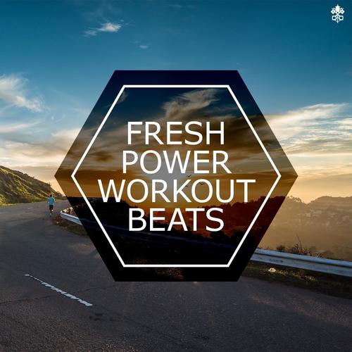 Fresh Power Workout Beats