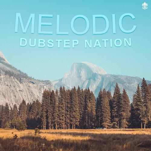 Melodic Dubstep Nation