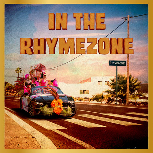 In The Rhymezone (Explicit)