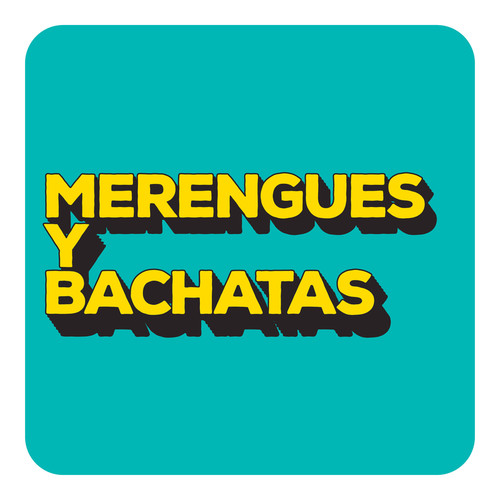 Merengues y Bachatas