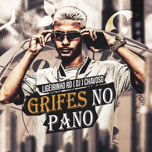 Grifes no Pano (Explicit)