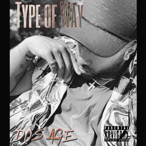 Type Of Way (Explicit)