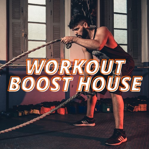 Workout Boost House