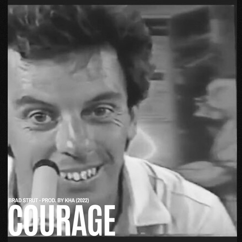 Courage