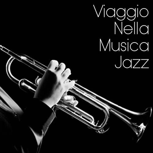 Viaggio Nella Musica Jazz