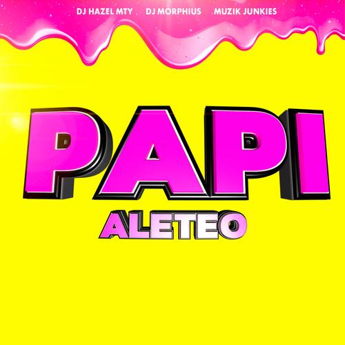 Papi Aleteo