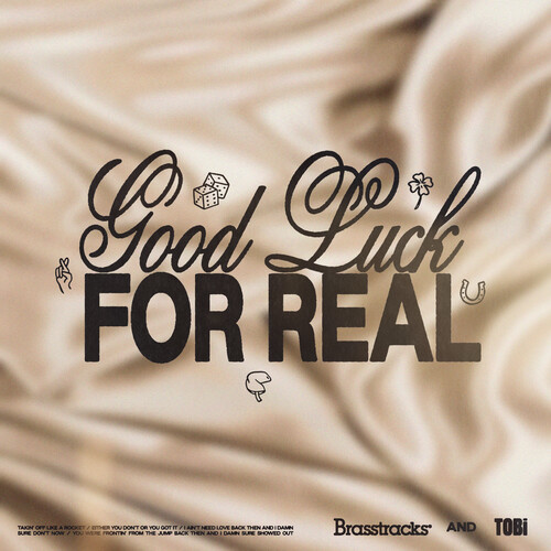 Good Luck For Real (Explicit)