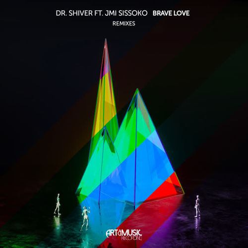 Brave Love (Remixes)