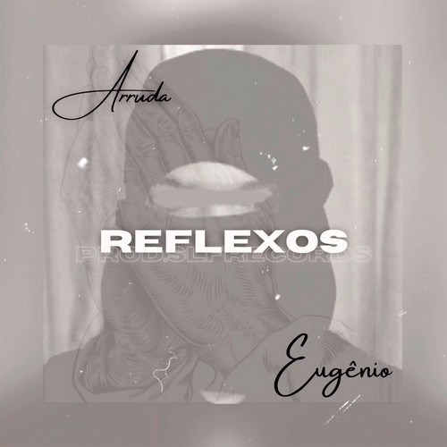 Reflexos (Explicit)