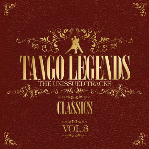 Tango Legends Vol 3: Classics