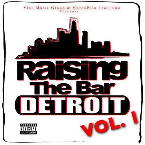 Raising the Bar Detroit, Vol. 1