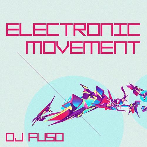 Dj Fuso - Electronic Movement