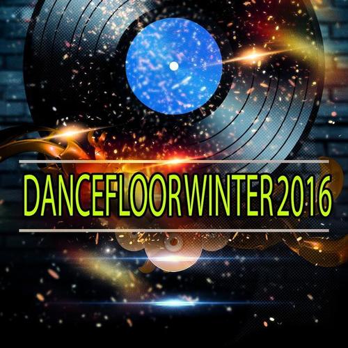 Dancefloor Winter 2016 (72 Songs Essential Edm Electro Latin House Hits)