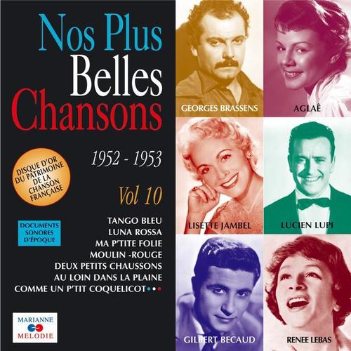 Nos plus belles chansons, Vol. 10: 1952-1953