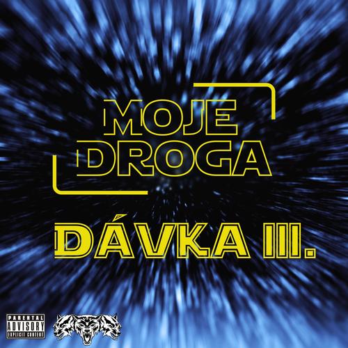 Dávka III (Explicit)