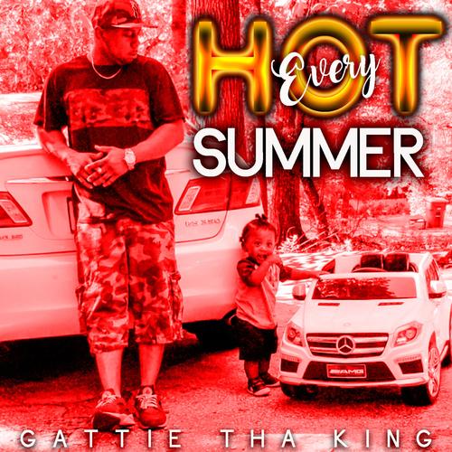 Hot Every Summer (Explicit)