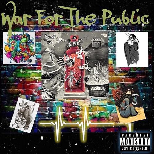 WAR FOR THE PUBLIC (Explicit)