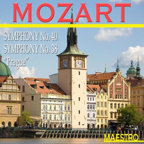 Mozart: Symphony No. 40, Symphony No. 38 